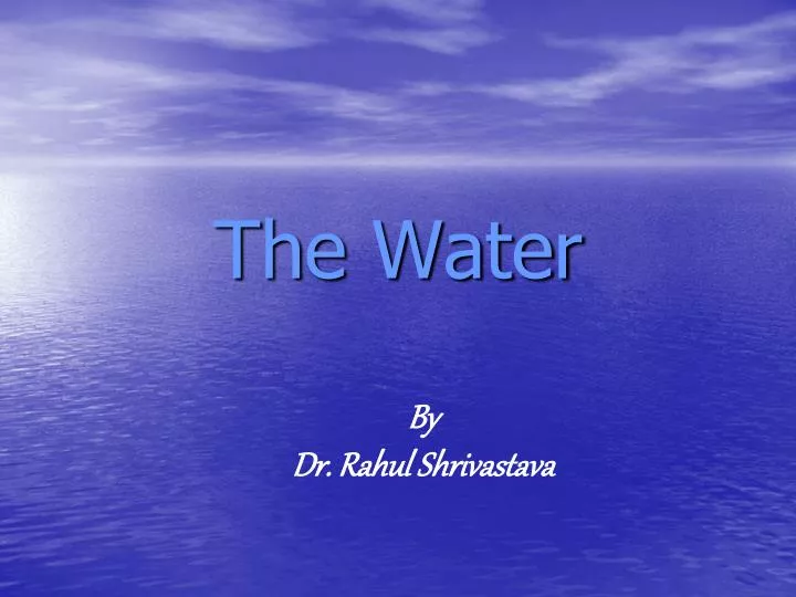 the water