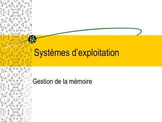 syst mes d exploitation