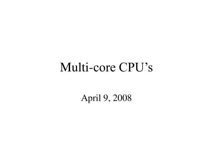 multi core cpu s