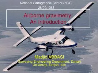 Airborne gravimetry: An Introduction
