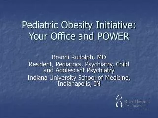Pediatric Obesity Initiative: Your Office and POWER