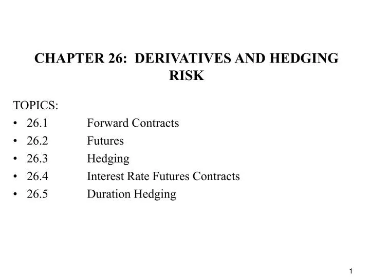 chapter 26 derivatives and hedging risk