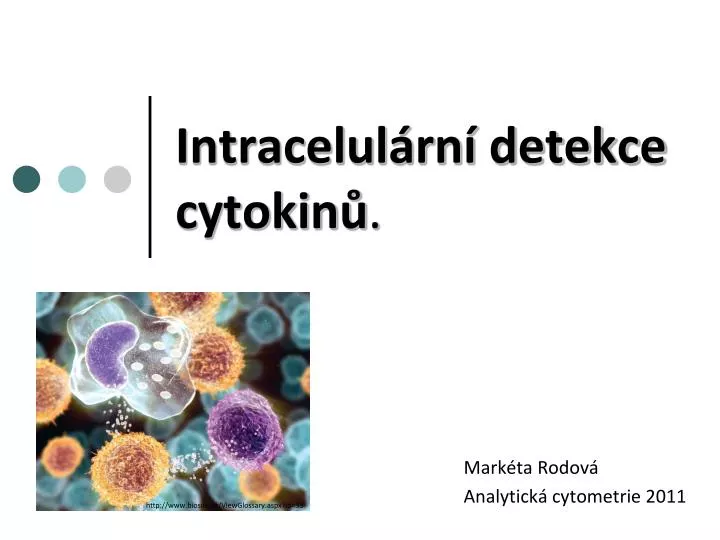 intracelul rn detekce cytokin