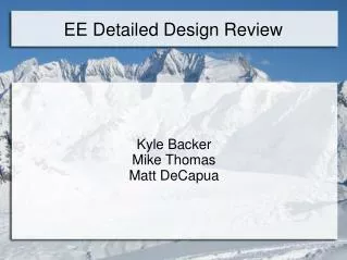 EE Detailed Design Review
