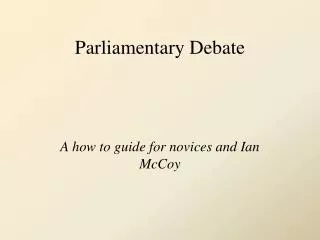 Parliamentary Debate