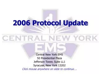 2006 Protocol Update