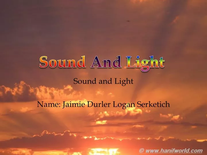 sound and light name jaimie durler logan serketich