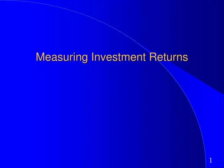 measuring investment returns