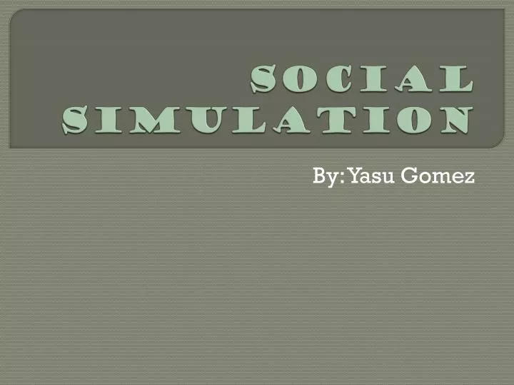social simulation