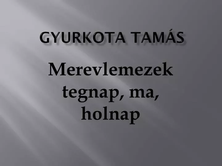 gyurkota tam s