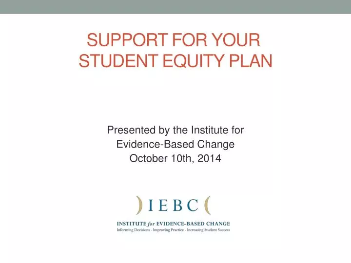 support for your student equity plan