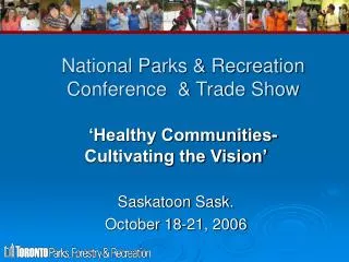 National Parks &amp; Recreation Conference &amp; Trade Show