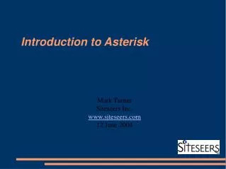 Introduction to Asterisk