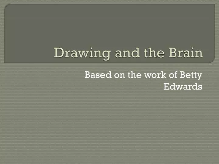 drawing and the brain
