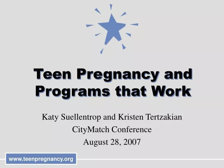 teen pregnancy and programs that work