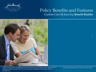 Policy Benefits and Features Custom Care III featuring Benefit Builder