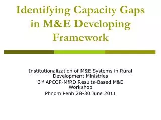 Identifying Capacity Gaps in M&amp;E Developing Framework