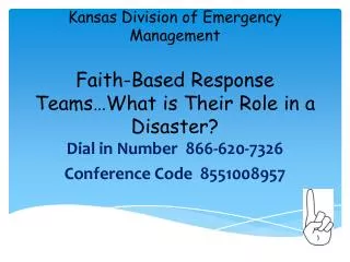 Dial in Number 866-620-7326 Conference Code 8551008957