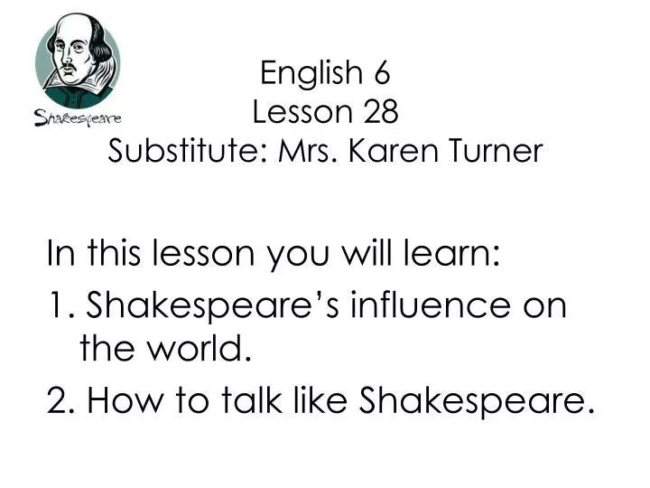 english 6 lesson 28 substitute mrs karen turner