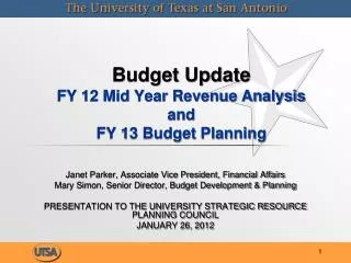 Budget Update FY 12 Mid Year Revenue Analysis and FY 13 Budget Planning