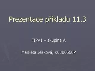 prezentace p kladu 11 3