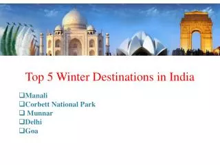 Top 5 Winter Destinations in India