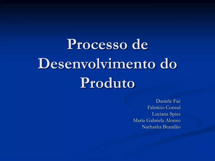 processo de desenvolvimento do produto