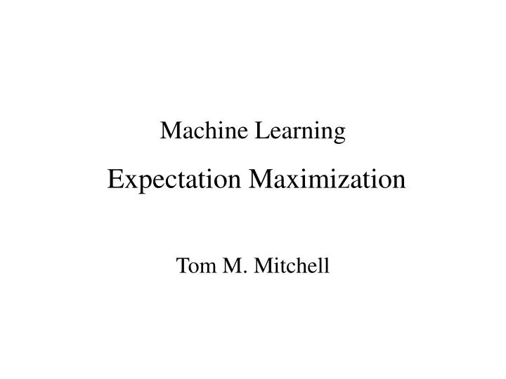 machine learning expectation maximization