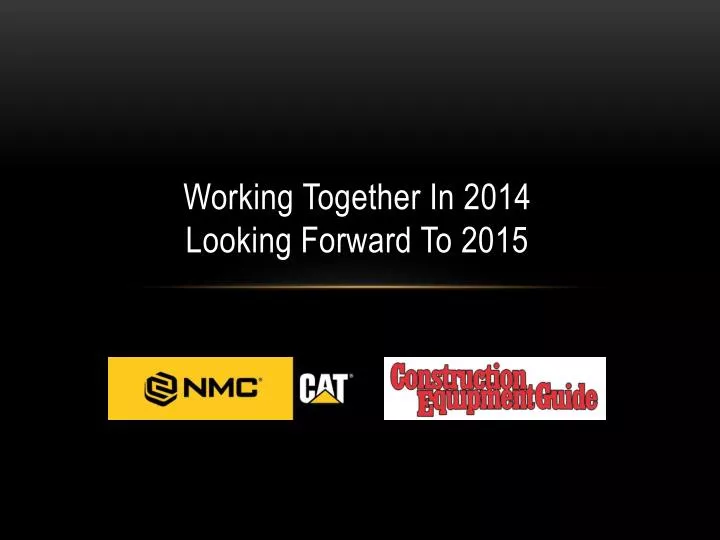 working together in 2014 looking forward to 2015
