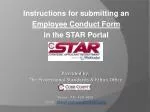 Instructions for submitting an Employee Conduct Form in the STAR Portal