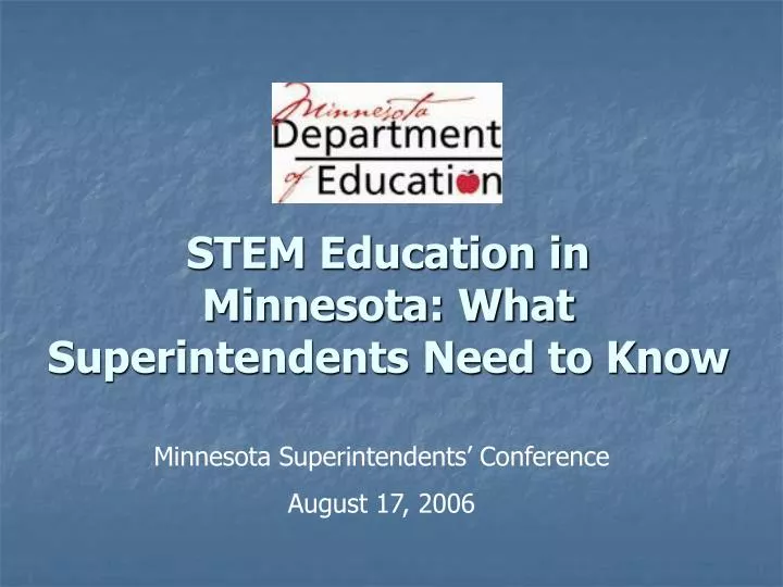 stem education in minnesota what superintendents need to know