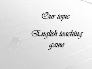 our topic