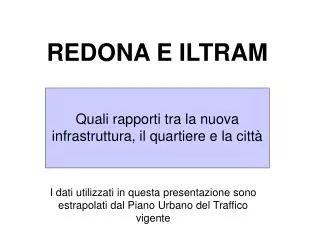 redona e iltram