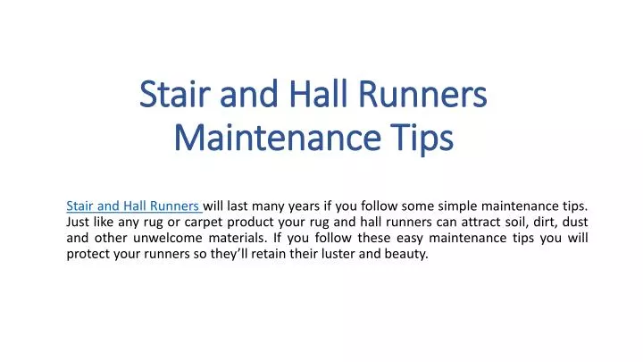stair and hall runners maintenance tips