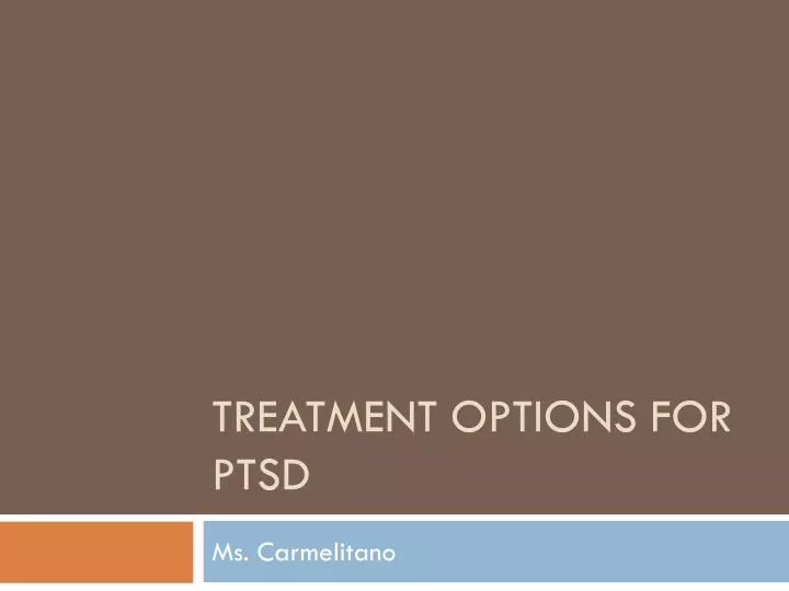 treatment options for ptsd