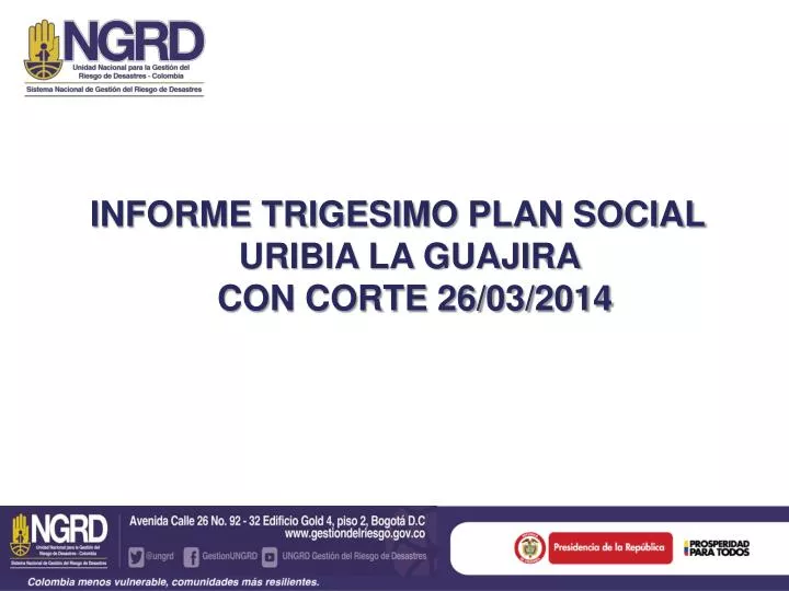 informe trigesimo plan social uribia la guajira con corte 26 03 2014
