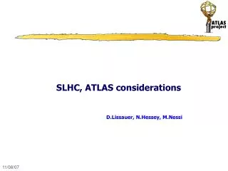 SLHC, ATLAS considerations