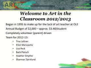 Welcome to Art in the Classroom 2012/2013