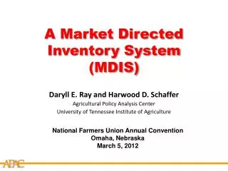 A Market Directed Inventory System (MDIS)