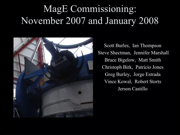 mage commissioning november 2007 and january 2008