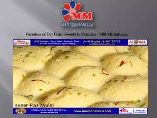 Varieties of Dry Fruit Sweets in Mumbai - MM Mithaiwala