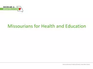 Missourians for Health and Education