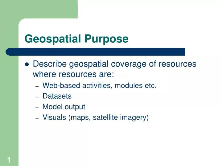 geospatial purpose