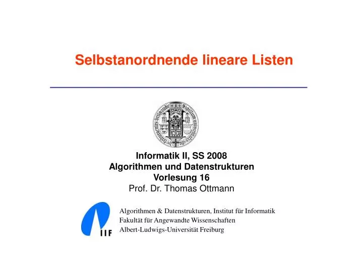 selbstanordnende lineare listen