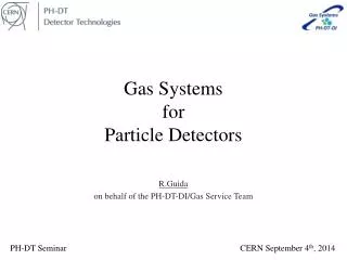 Gas S ystems for P article D etectors