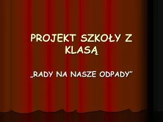 projekt szko y z klas