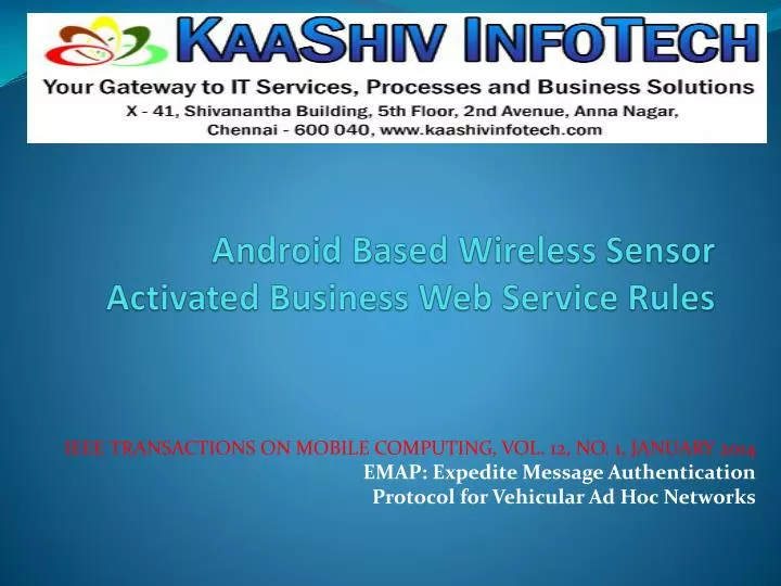 android based wireless sensor activated business web service rules