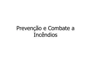 preven o e combate a inc ndios