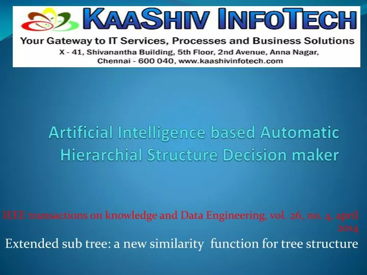 artificial intelligence based automatic hierarchial structure decision maker