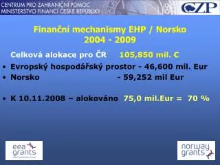 finan n mechanismy ehp norsko 2004 2009